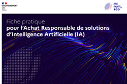 Achat « responsable » de solutions d’IA : ce qu’en dit la Dinum 
