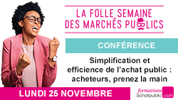 [Conférence] Simplification et efficience de l’achat public : acheteurs, prenez la main !